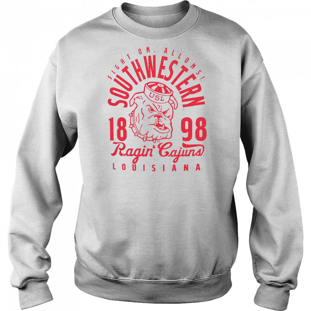 Fight On Allons Southwestern Louisiana Ragin’ Cajuns 1898 T-Shirt Hoodie