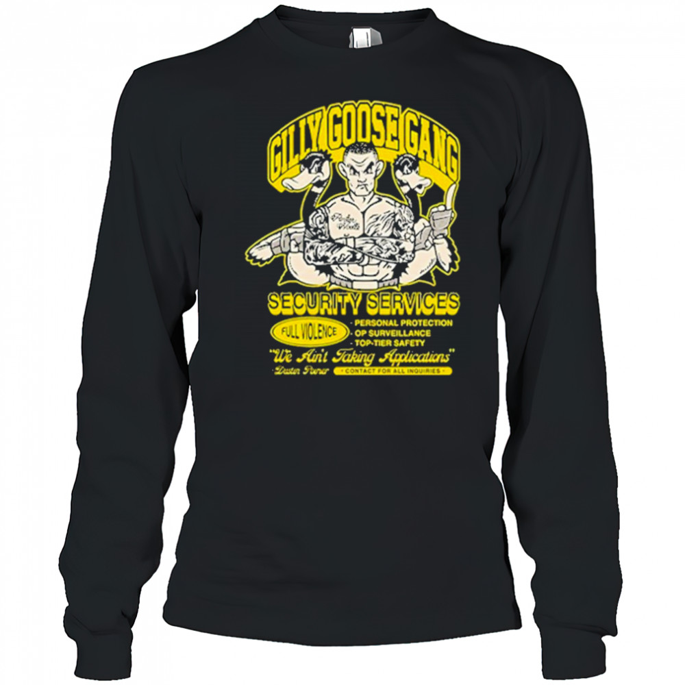 Full Violence Gilly Goose Gang T-Shirt Long Sleeved