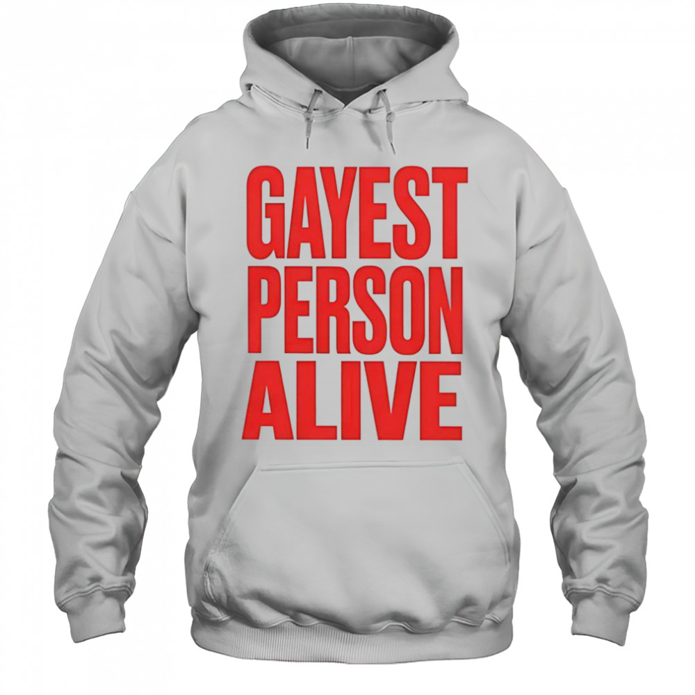 G Flip Gayest Person Alive T-Shirt Hoodie