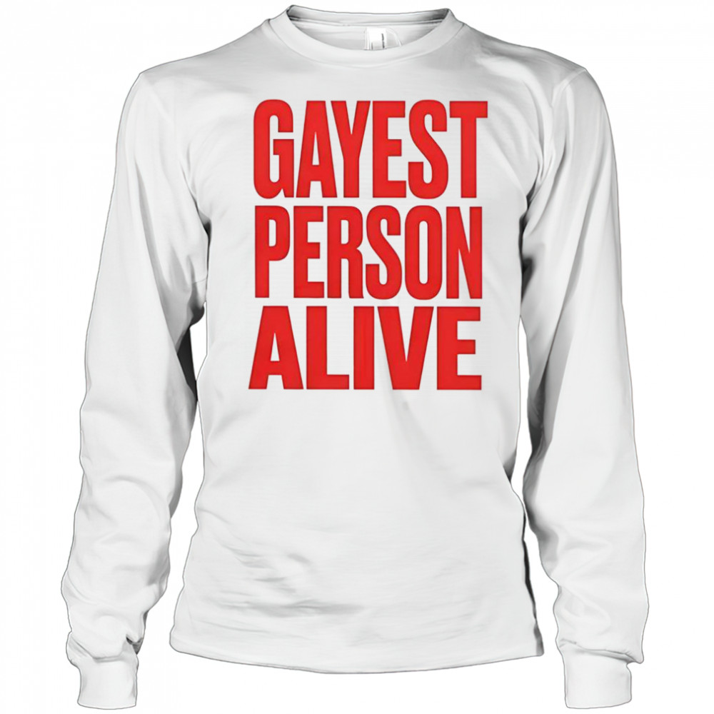 G Flip Gayest Person Alive T-Shirt Long Sleeved