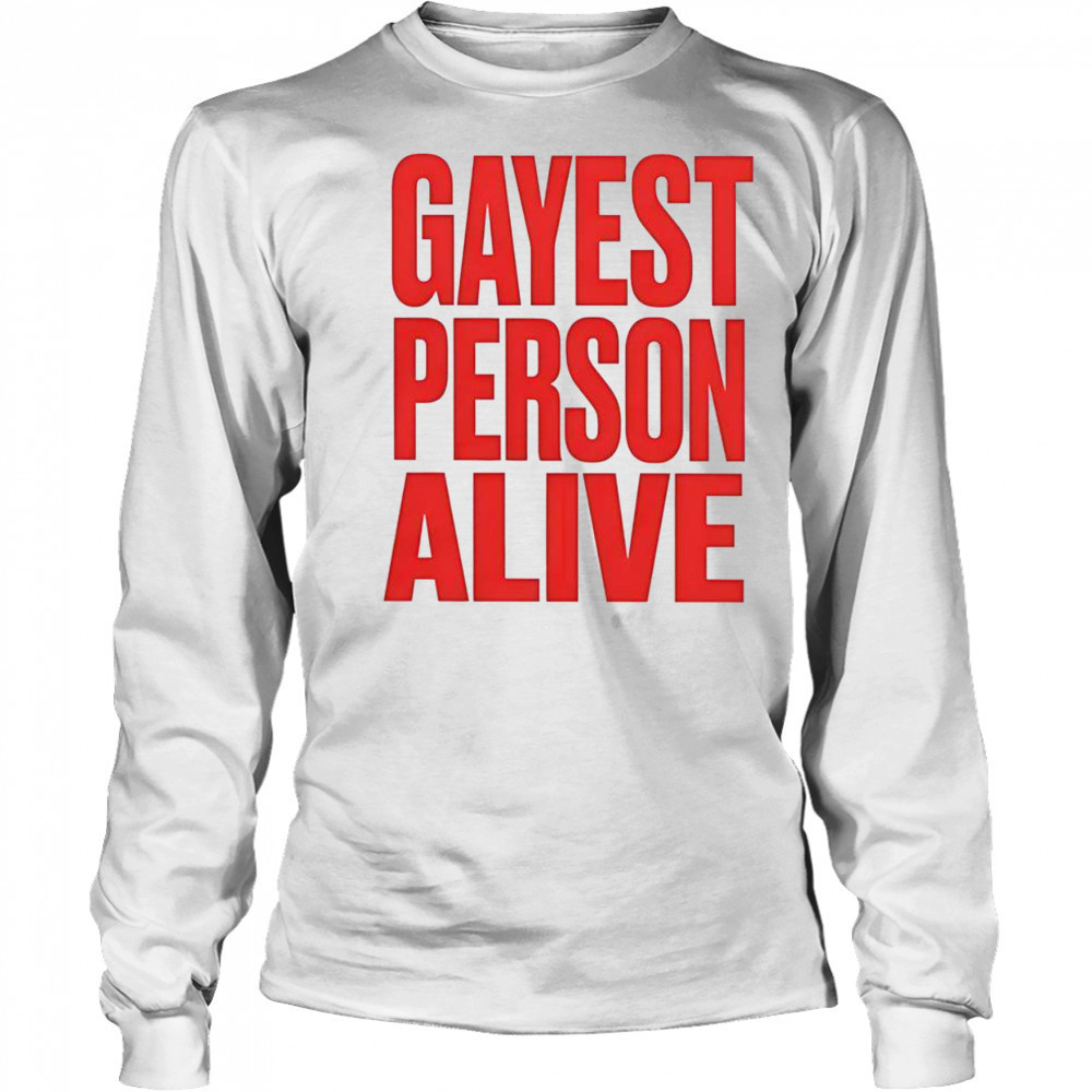 G Flip Gayest Person Alive T-Shirt Long Sleeved