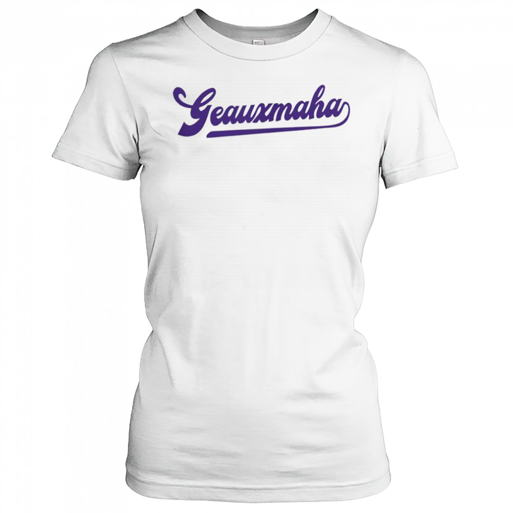 Geauxmaha LSU Tigers T-Shirt Women's T-shirt