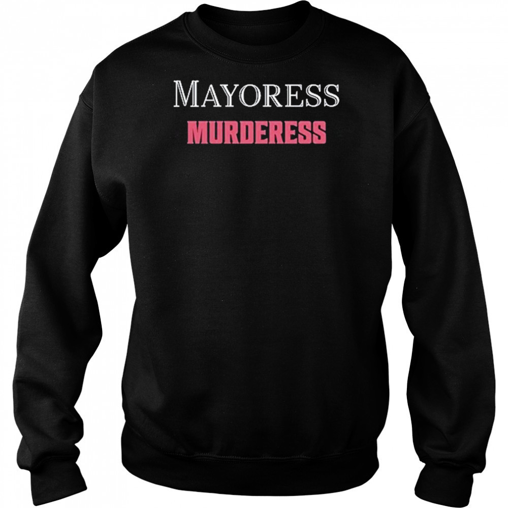 Ginny And Georgia Mayoress Murderess T-Shirt Hoodie