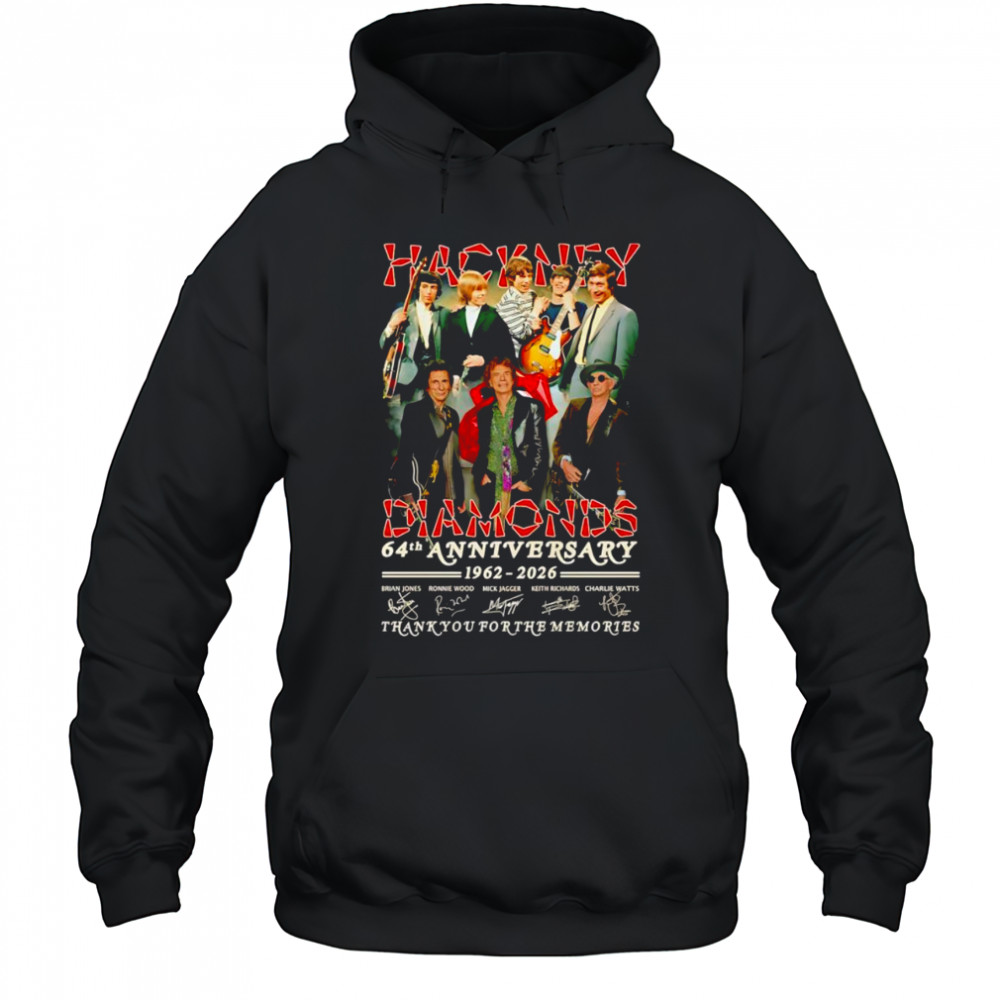 Hackney Diamonds 64th anniversary 1962 2026 thank you for the memories shirt Hoodie