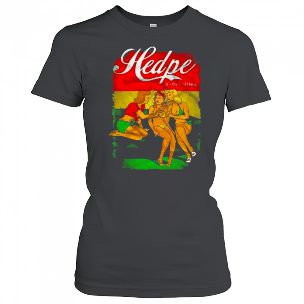 Hed PE It’s The Real Thing T-Shirt Women's T-shirt