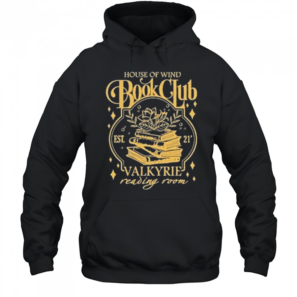 House Of Wind Book Club T-Shirt Hoodie
