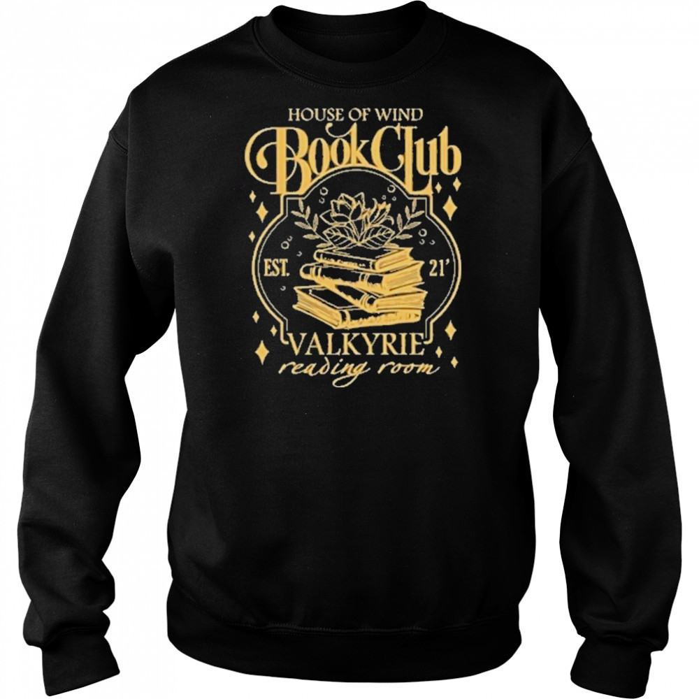 House Of Wind Book Club T-Shirt Hoodie