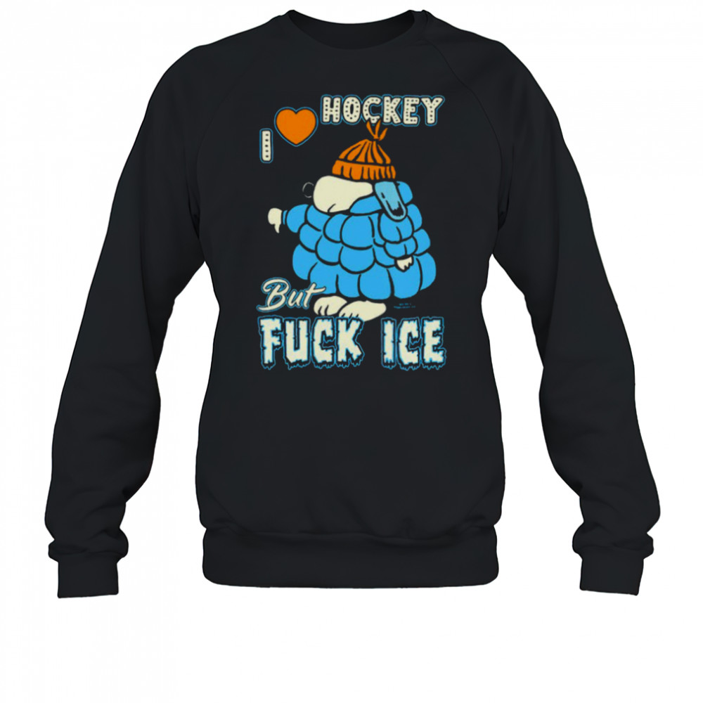 I Love Hockey Snoopy Shirt Sweatshirt