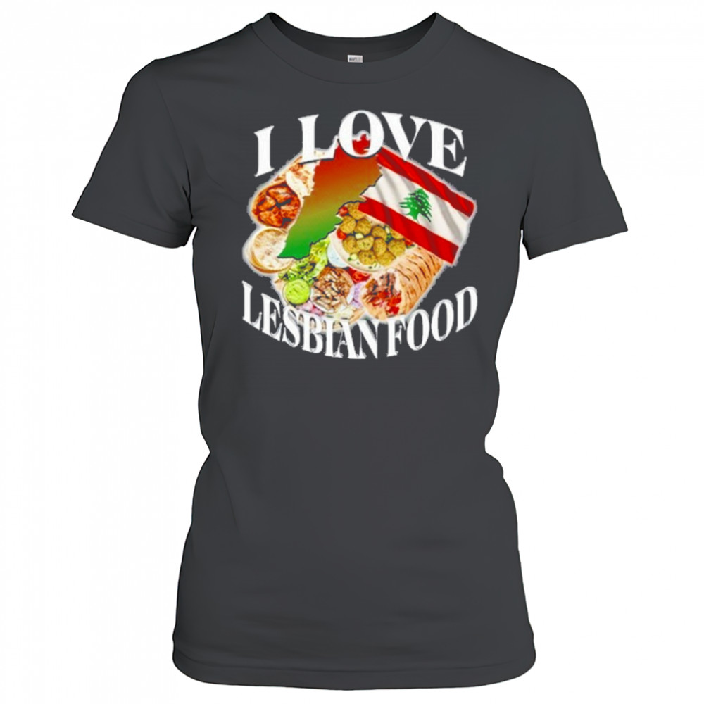 I Love Lesbian Food T-Shirt Women's T-shirt