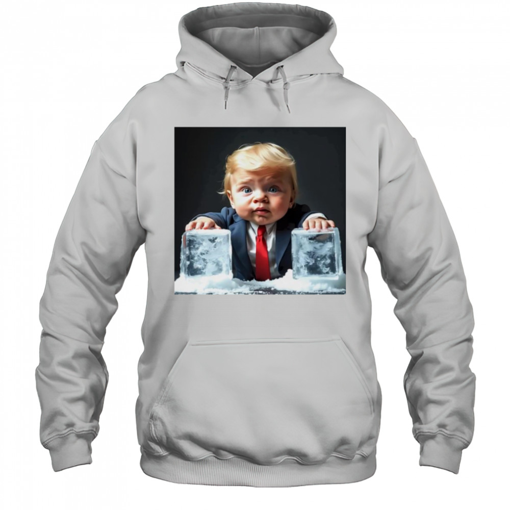 Ice Baby Trump Meme shirt Hoodie
