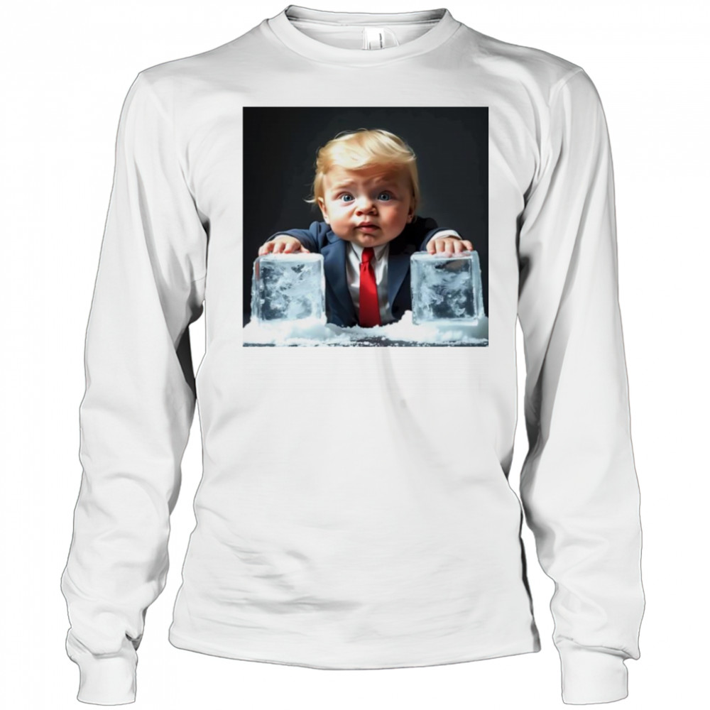 Ice Baby Trump Meme shirt Long Sleeved