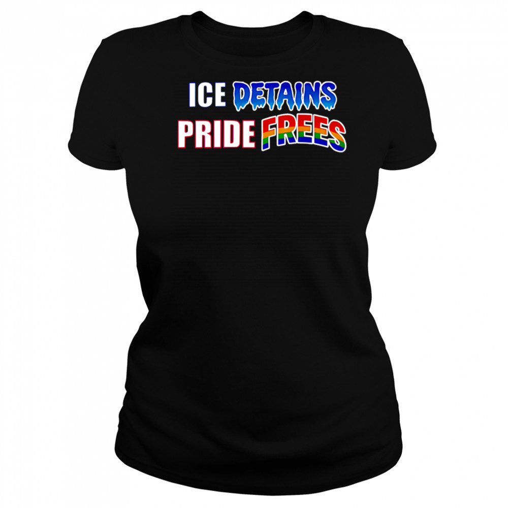 ICE Detains Pride Frees shirt Women's T-shirt