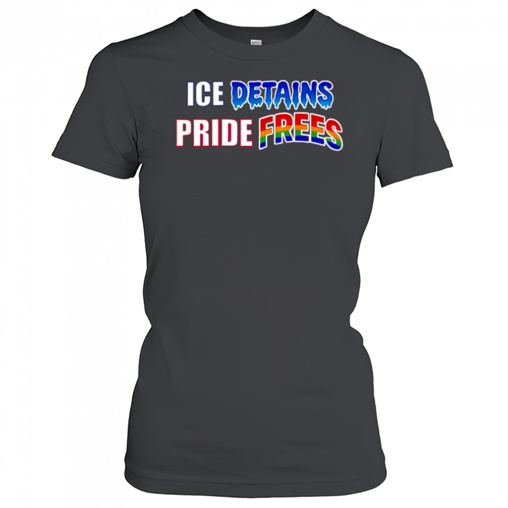 ICE Detains Pride Frees shirt Women's T-shirt