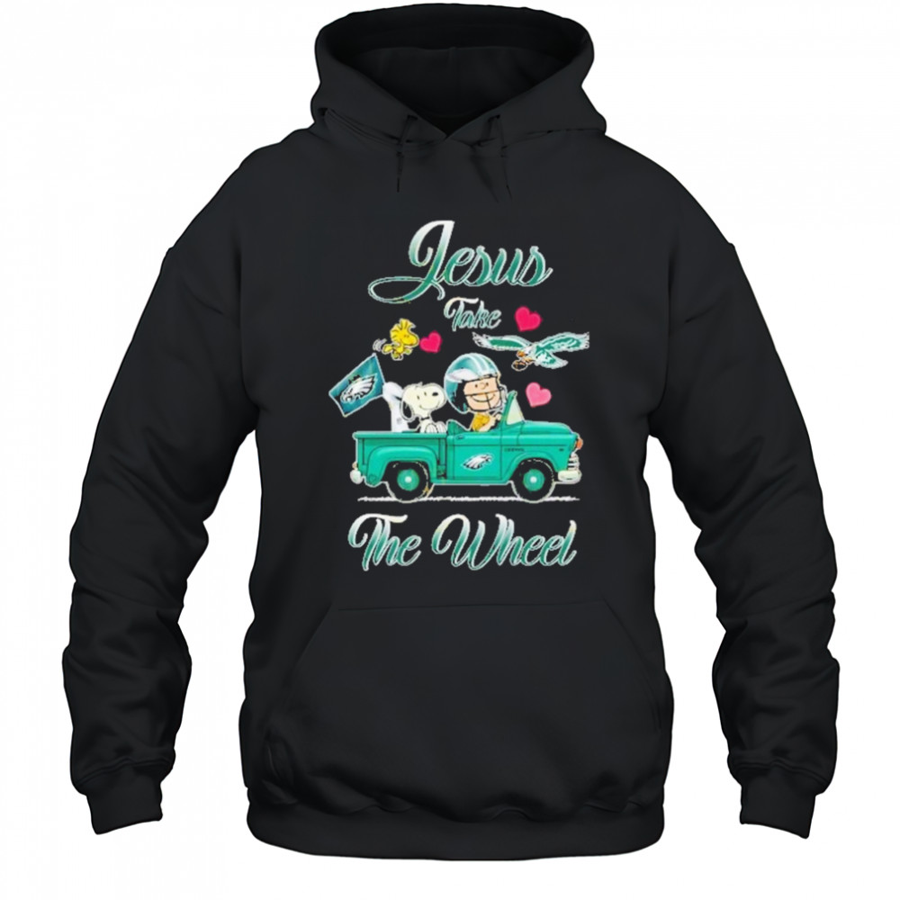 Jesus Take The Wheel Philadelphia Eagles Unisex T-Shirt Hoodie