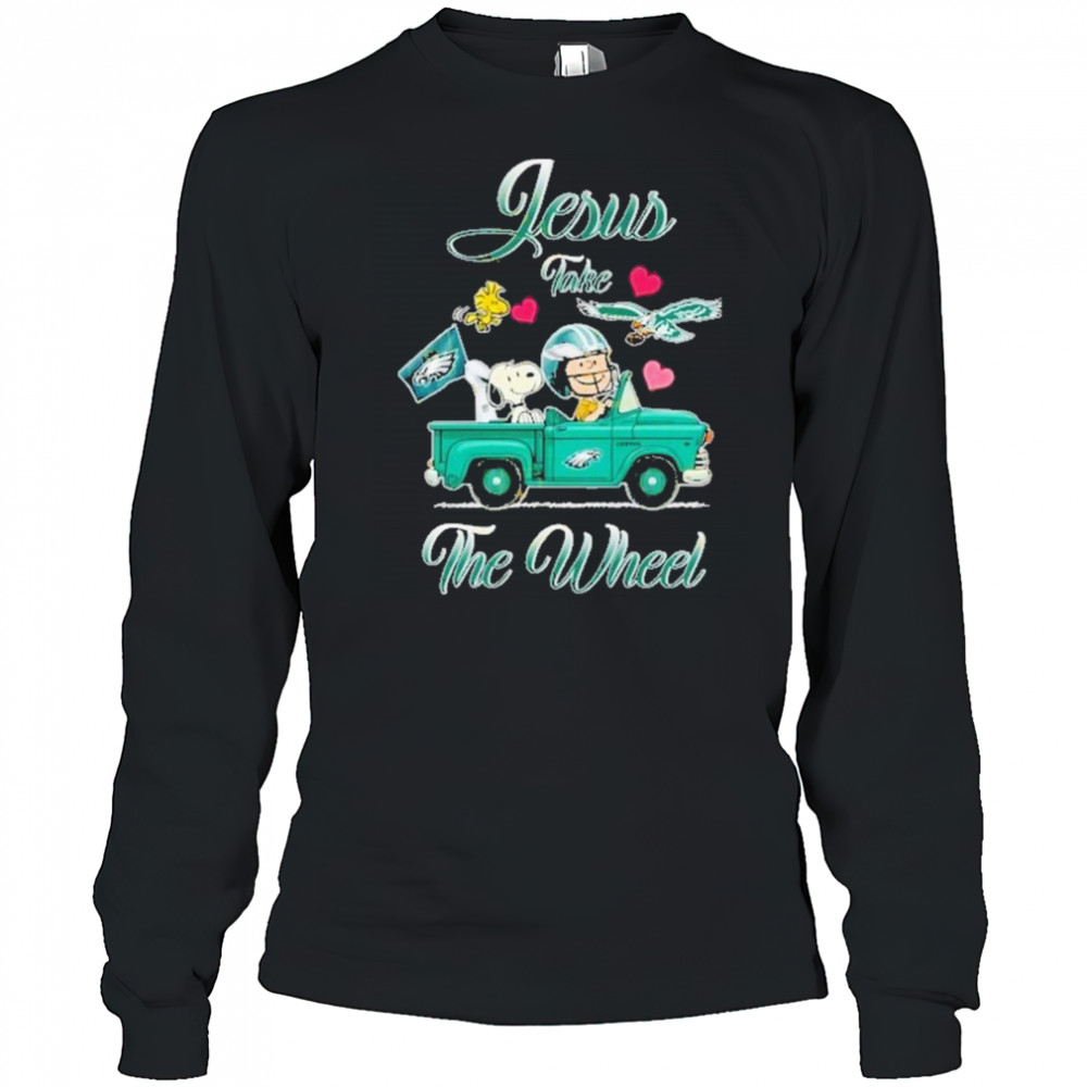 Jesus Take The Wheel Philadelphia Eagles Unisex T-Shirt Long Sleeved