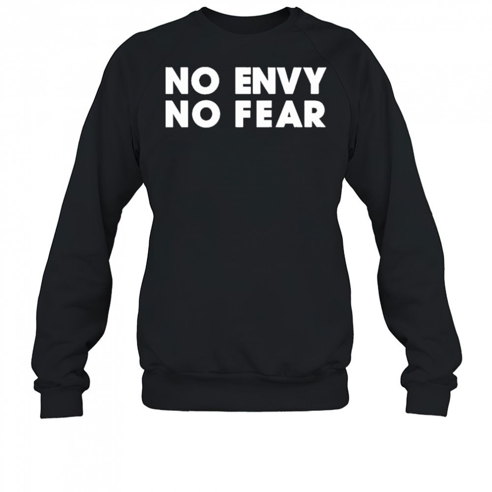 Joshua Radin No Envy No Fear T-shirt Sweatshirt
