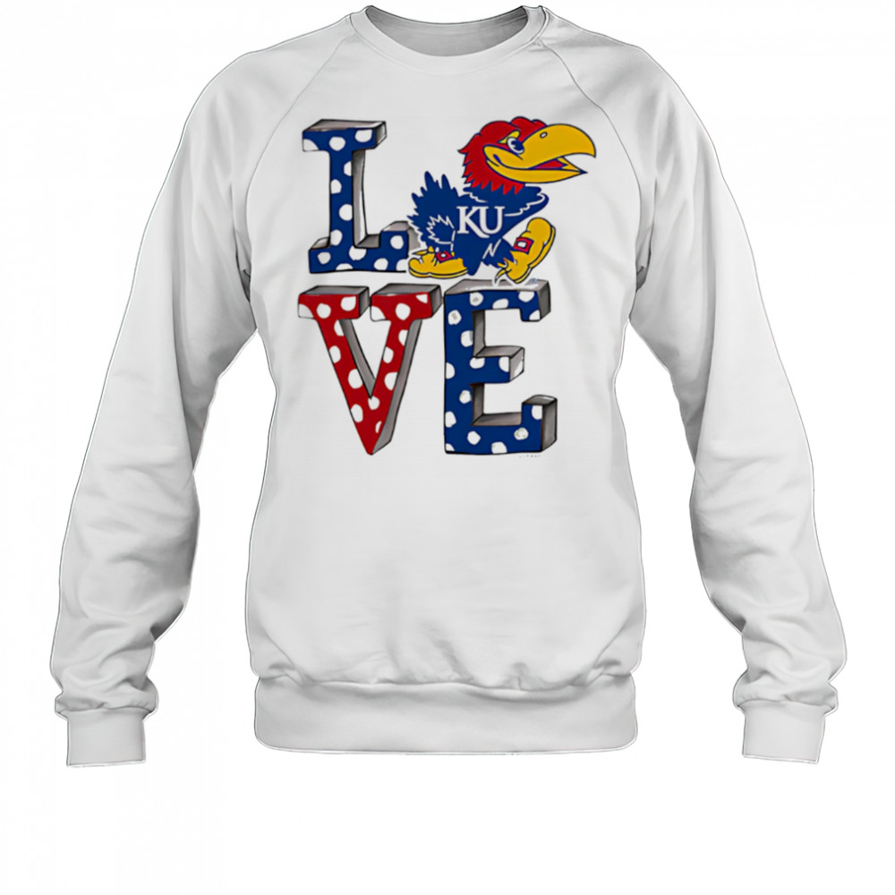 Kansas Jayhawks LOVE shirt Sweatshirt