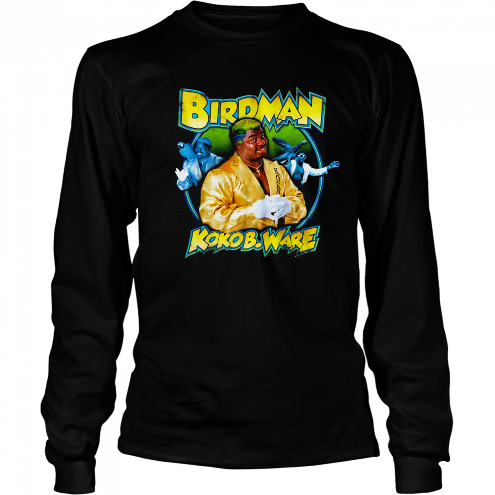 Koko B. Ware Birdman shirt Long Sleeved