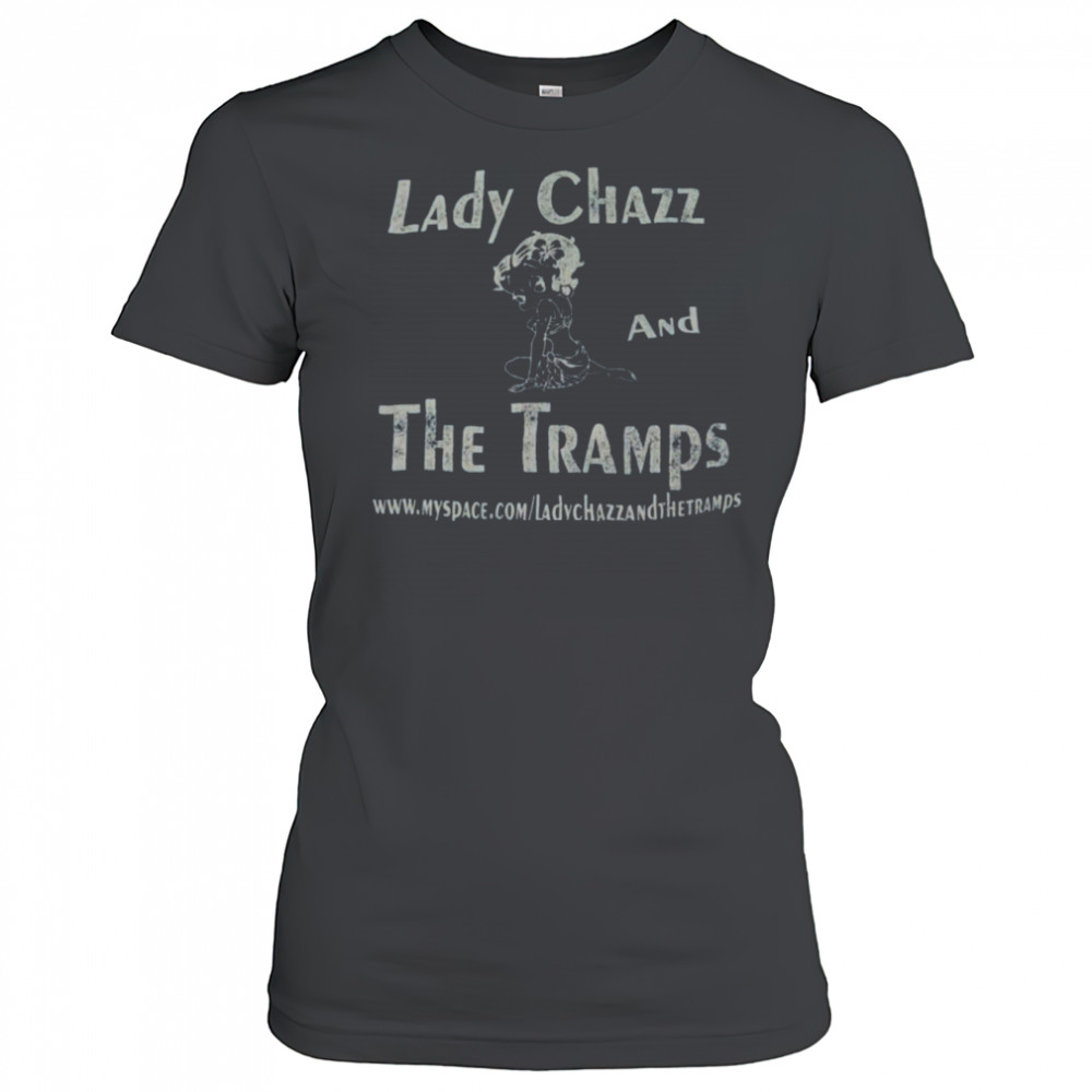 Lady Chazz and The Tramps Shirt Women's T-shirt