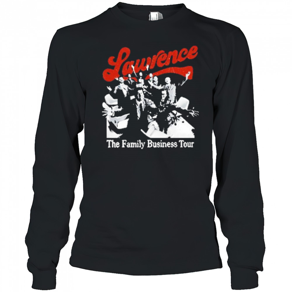 Lawrence Family Business Tour 2025 T-Shirt Long Sleeved