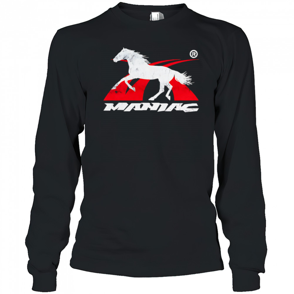 Maniac Horse retro shirt Long Sleeved