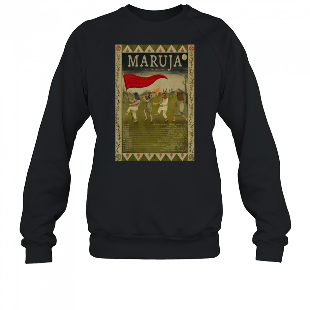 Maruja Festival Dates 2025 Poster T-Shirt Sweatshirt