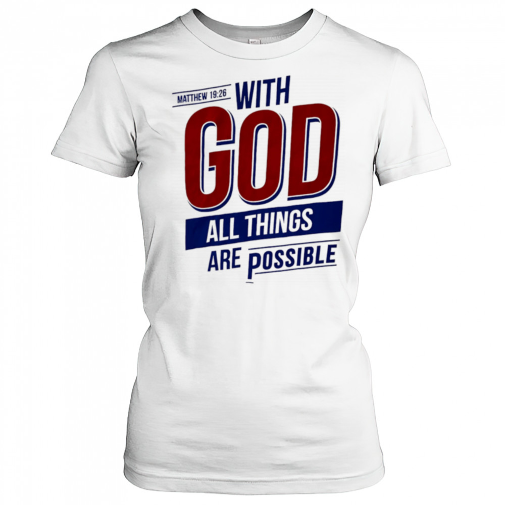 Matthew With God All Things Are Possible shirt Women's T-shirt