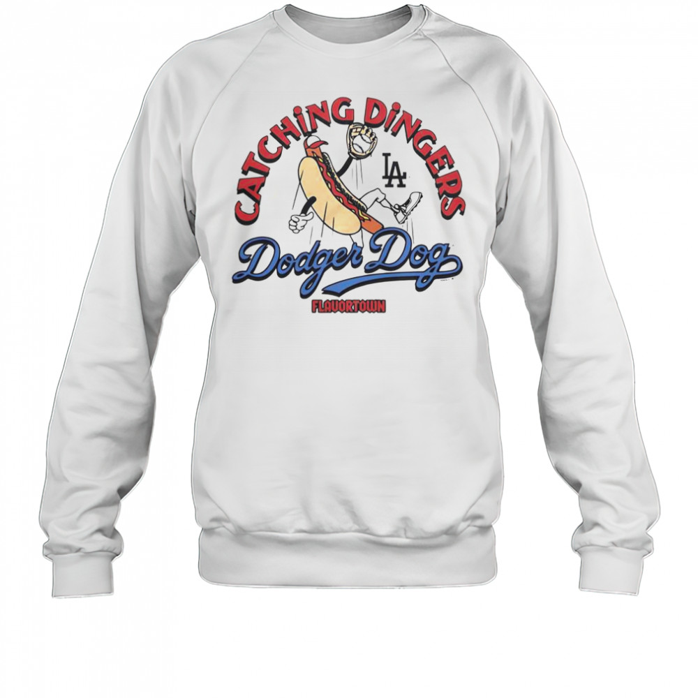 MLB X Flavortown Los Angeles Dodgers Catching Dingers Dodger Dog T-Shirt Sweatshirt