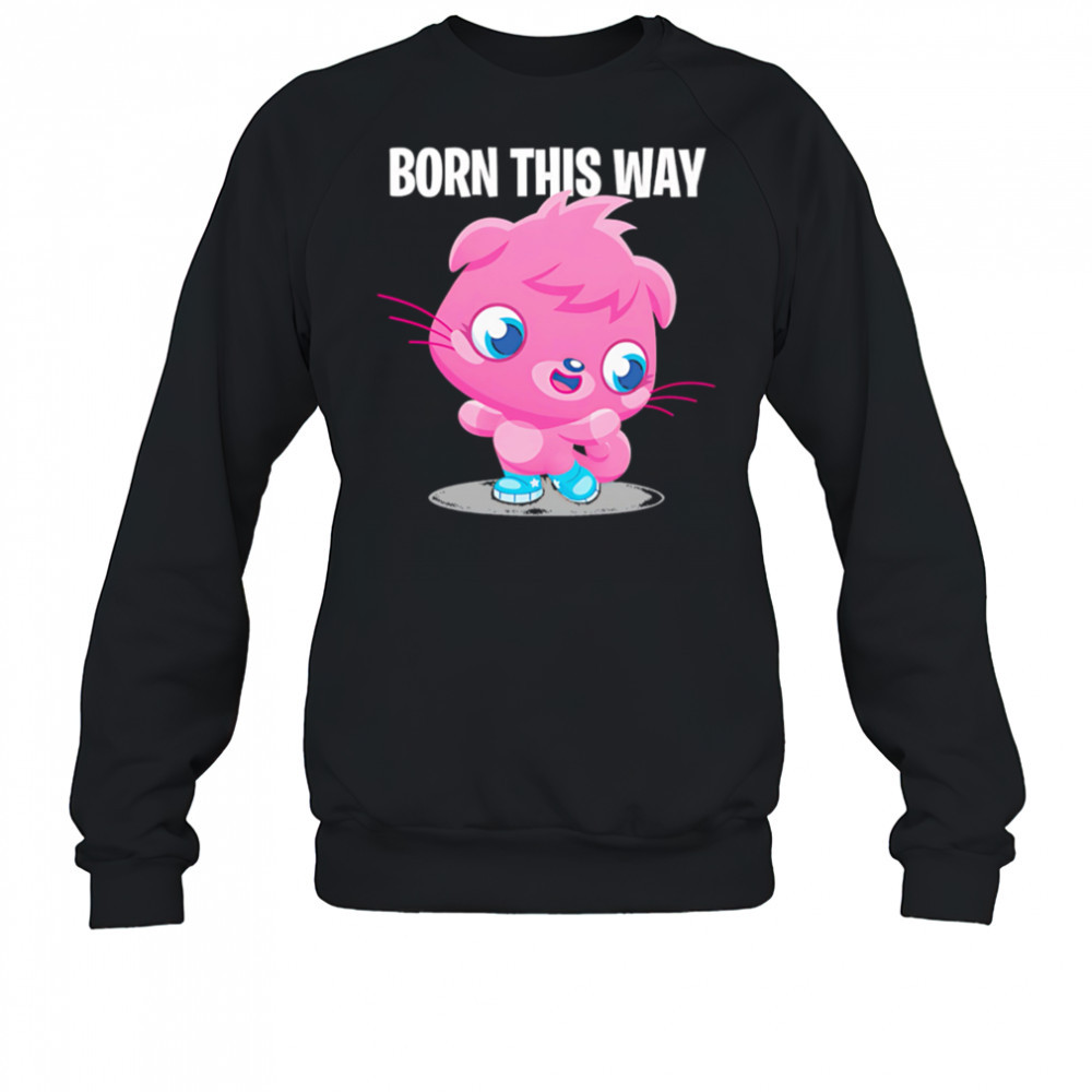 Moshi Monsters Poppet Born This Way shirt Sweatshirt