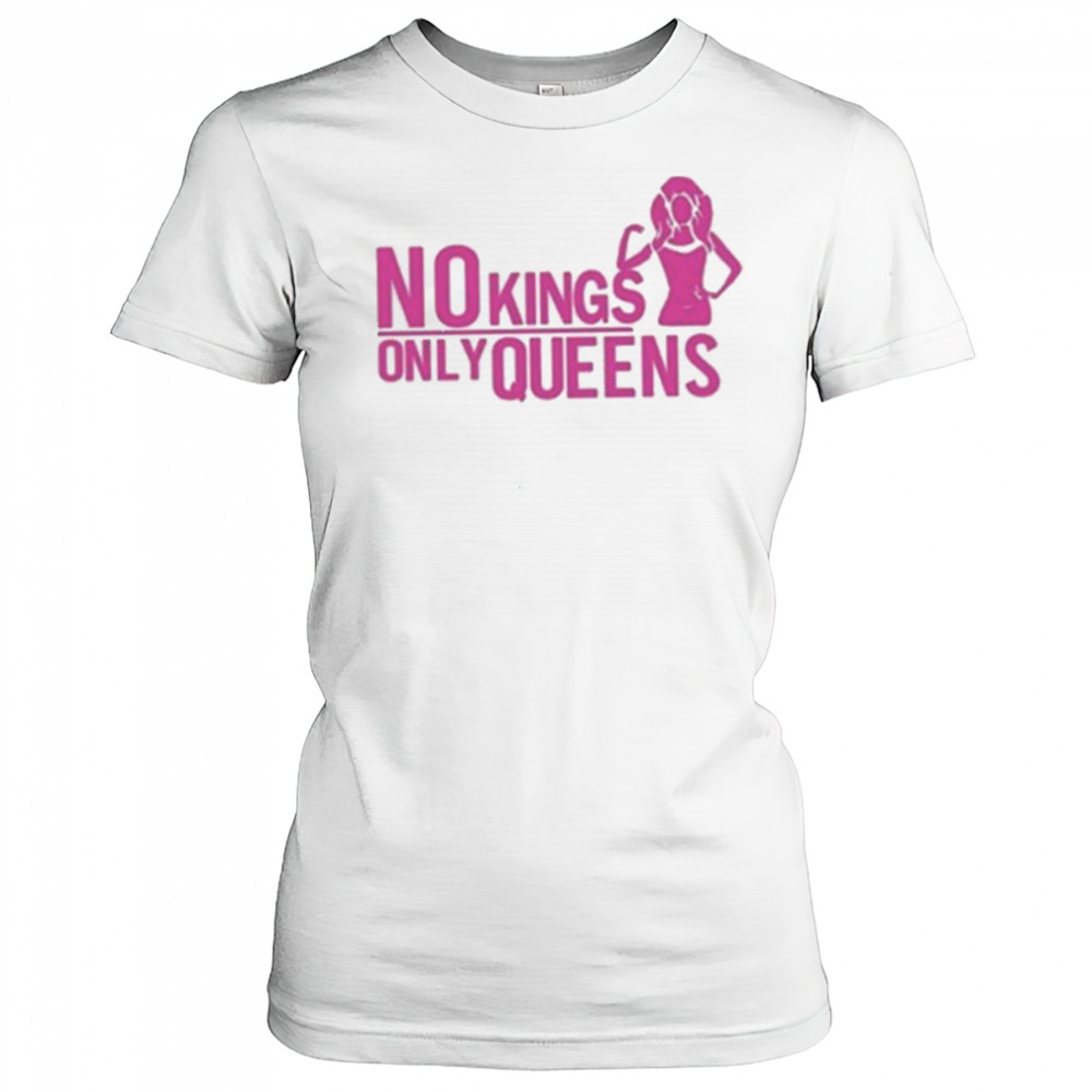 Mrwilliamsprek No Kings Only Queens Shirt Women's T-shirt