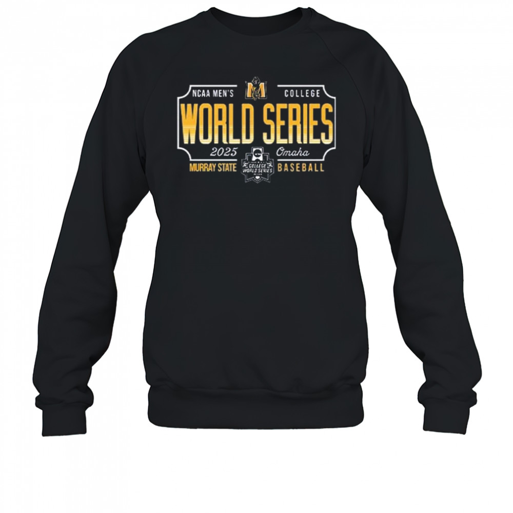 Murray State Racers NCAA Men’s 2025 College World Series Baseball Shirt Sweatshirt