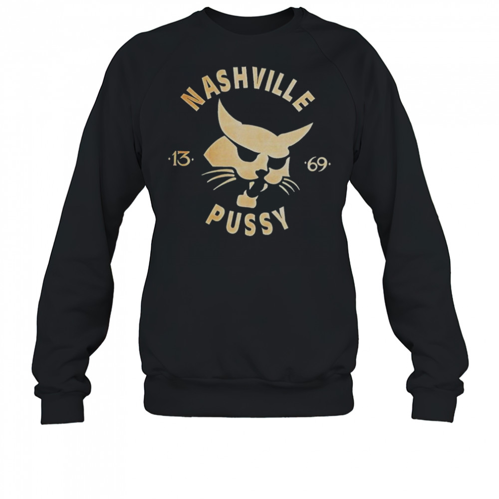 Nashville Pussy Pussycat 1369 T-shirt Sweatshirt