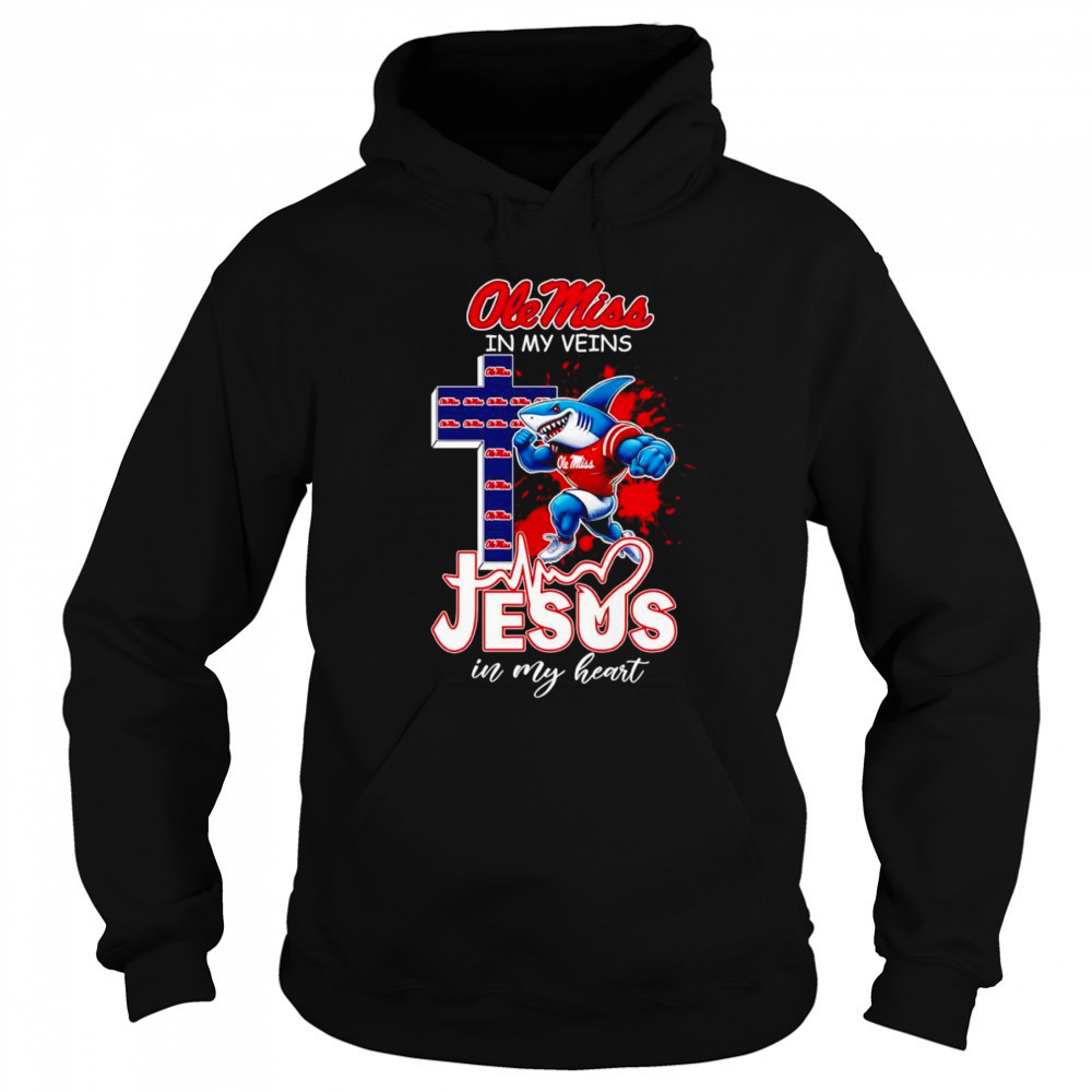 Ole Miss in my veins Jesus in my heart football mascot shirt Sweatshirt