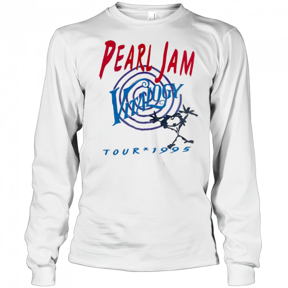 Pearl Jam Vitalogy Tour 1995 vintage shirt Long Sleeved