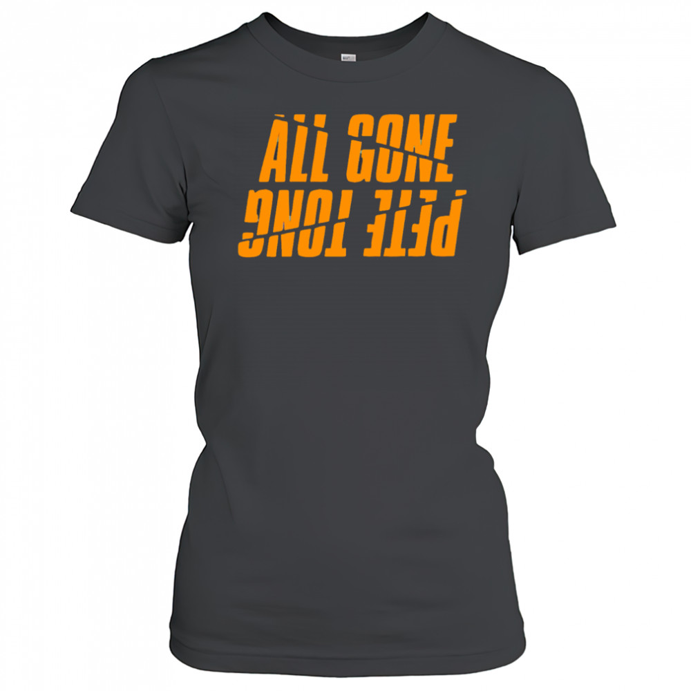 Pete Tong All Gone reverse letters shirt Women's T-shirt