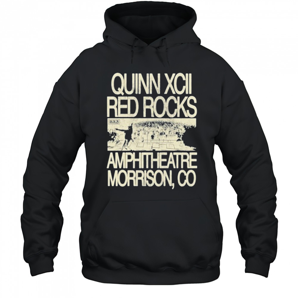 Quinn Xcii Red Rocks Amphitheatre Morrison Co T-Shirt Hoodie