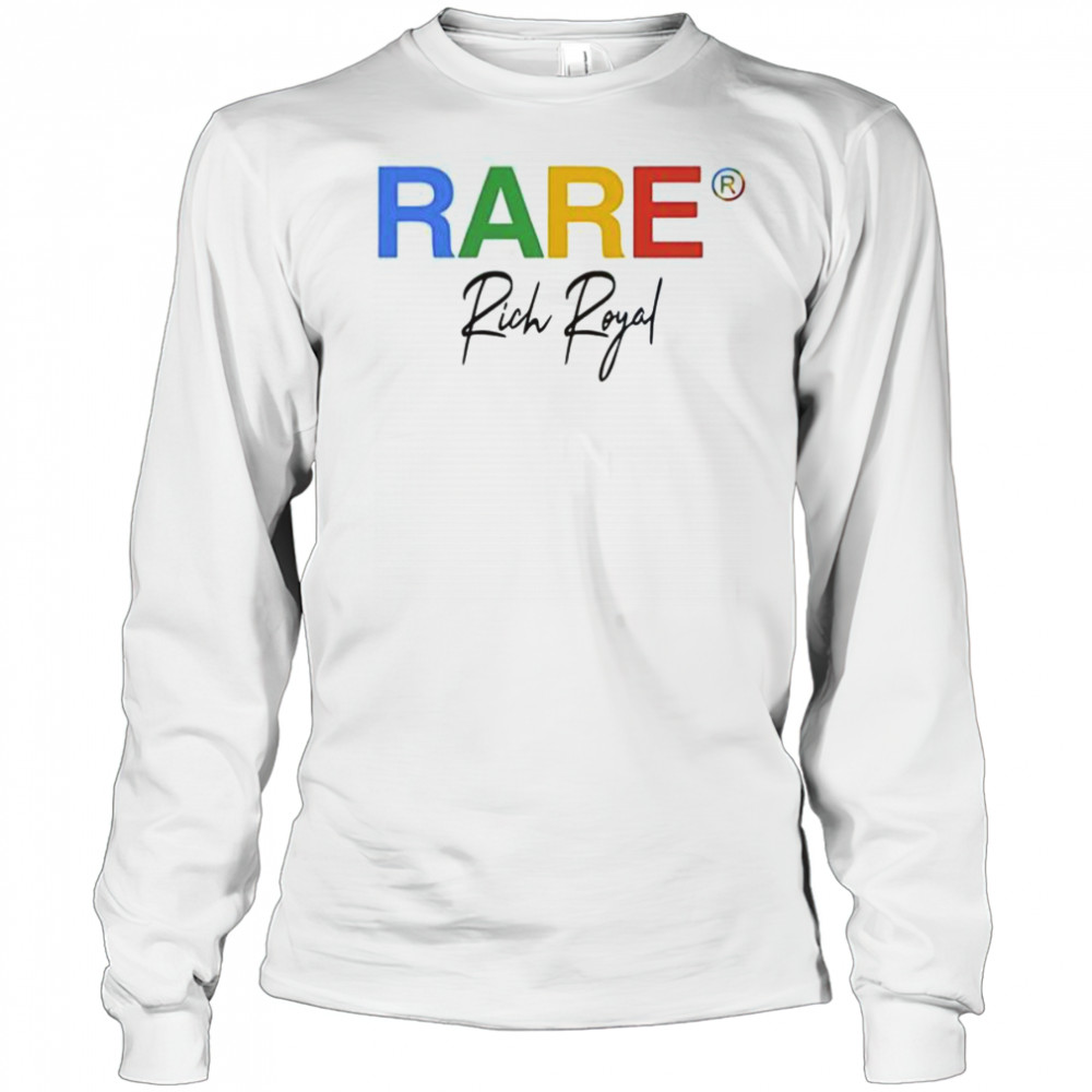 Rare Rich Royal T-Shirt Long Sleeved