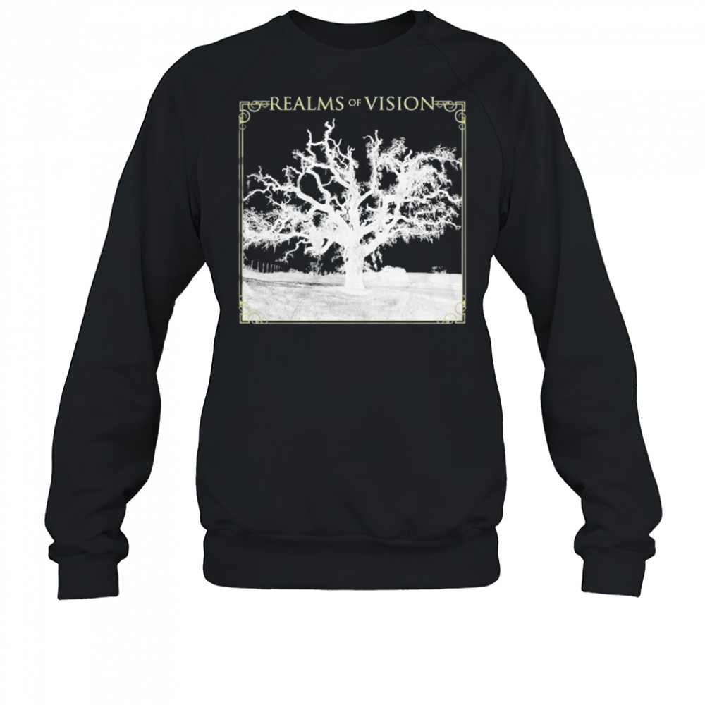Realms of Vision Through All Unknown T-shirt Sweatshirt
