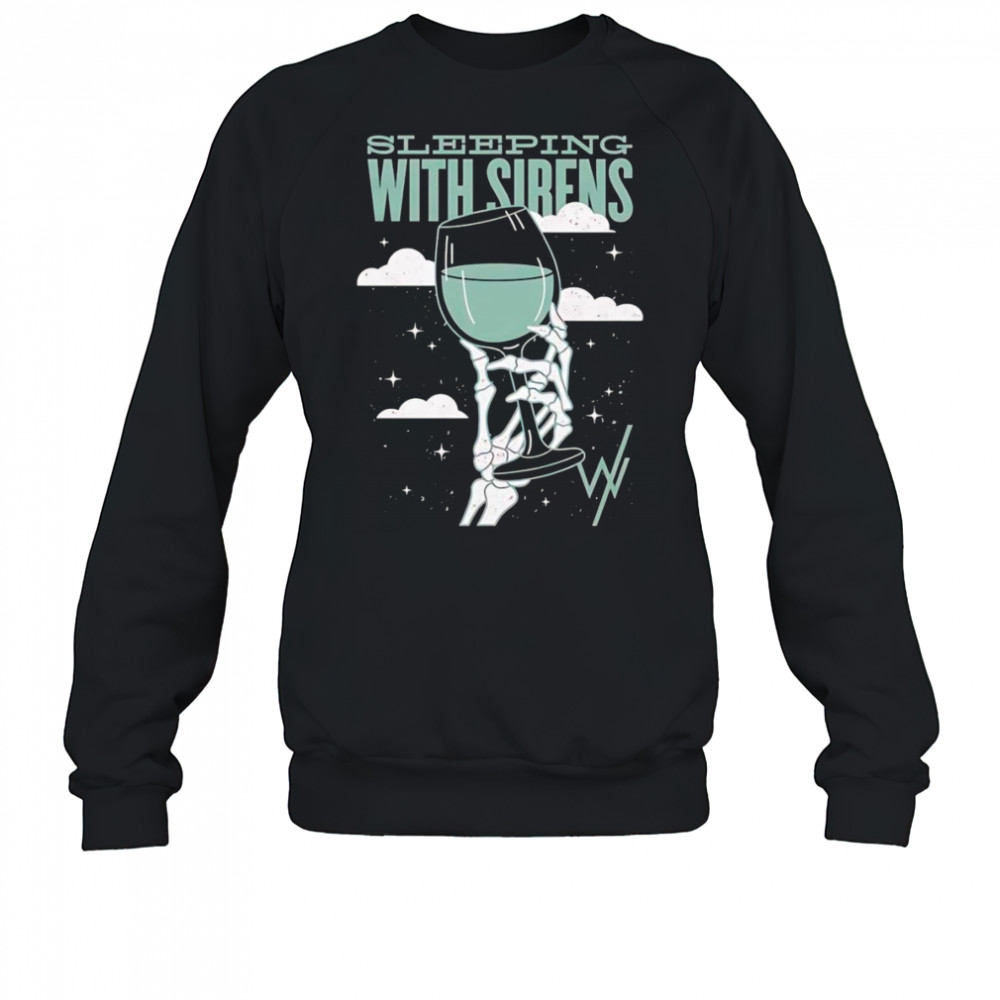 Sleeping with Sirens wine shirt Sweatshirt
