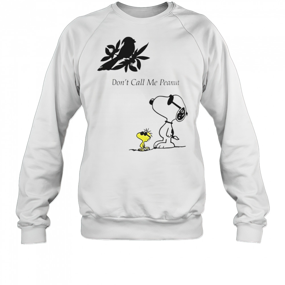 Snoopy Don’t Call Me Peanut T-Shirt Sweatshirt