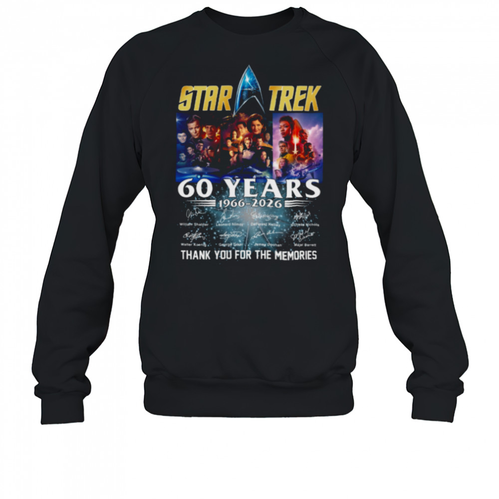 Star Trek 60 Years 1966 2026 Signature Thank You For The Memories T Shirt Sweatshirt