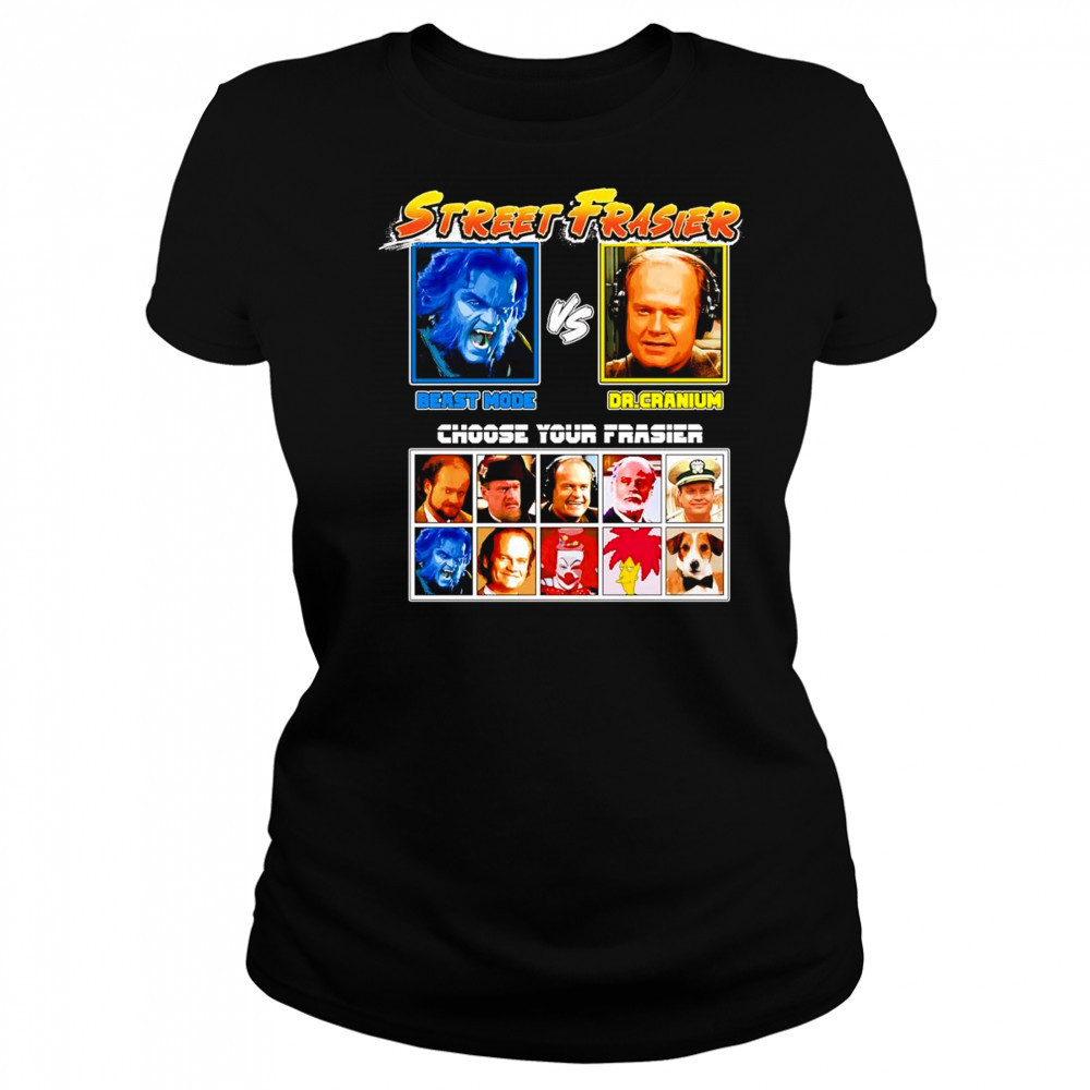 Street Frasiers Beast vs Dr Cranium shirt Women's T-shirt