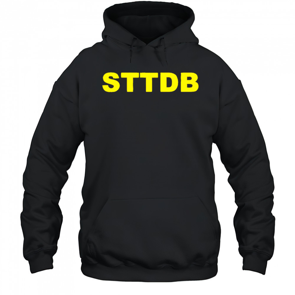 STTDB big letter shirt Hoodie