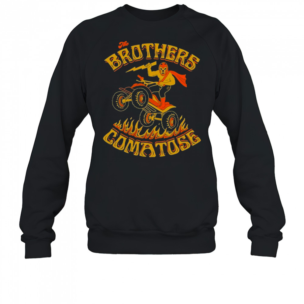 The Brothers Comatose Luchador T-shirt Sweatshirt