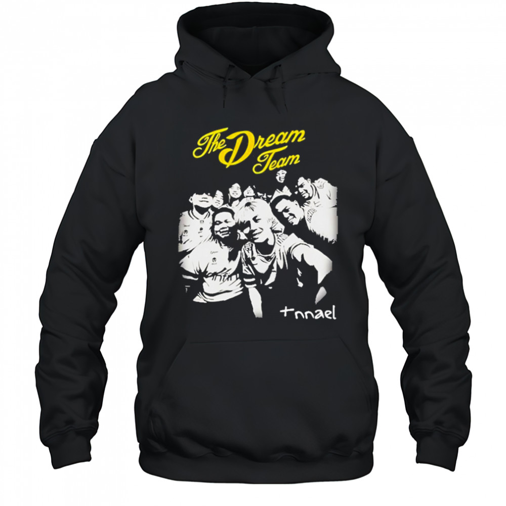 The Dream Team T-Shirt Hoodie