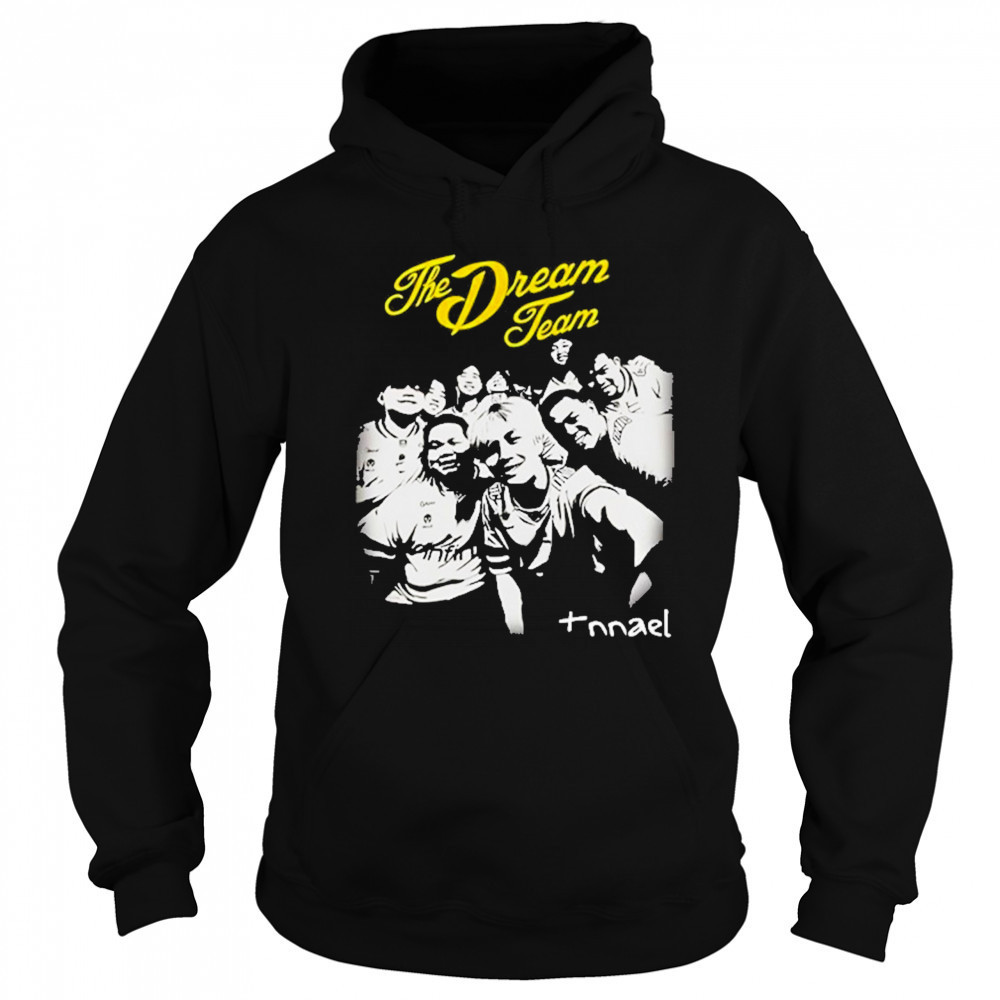 The Dream Team T-Shirt Sweatshirt