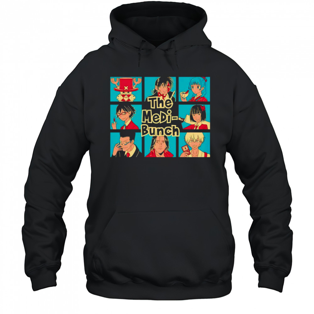 The Medi-Bunch shirt Hoodie