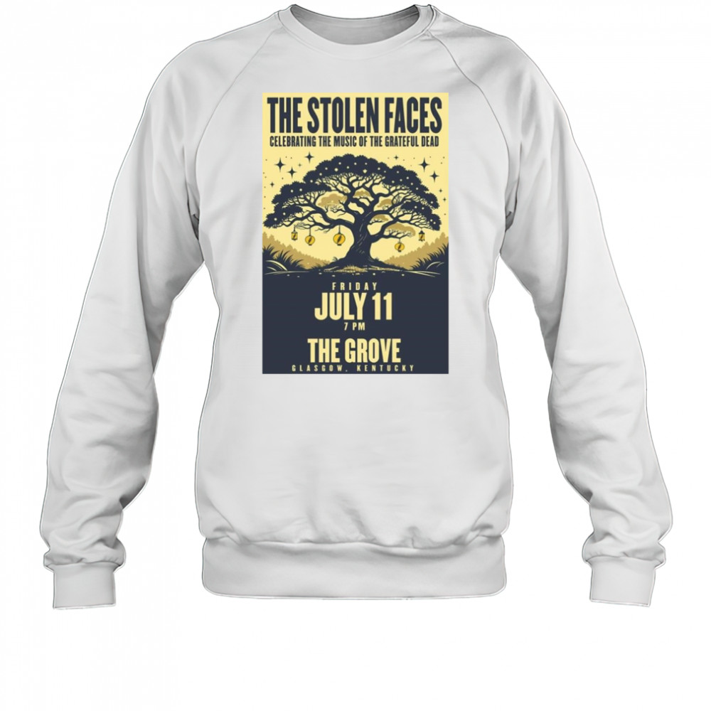 The Stolen Faces at The Grove in Glasgow, KY 06-11-2025 Shirt Sweatshirt