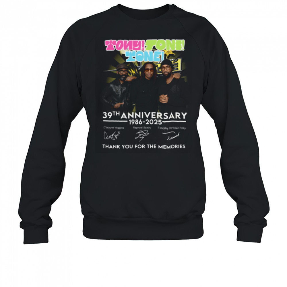 Tony Toni Toné 39th Anniversary 1986 2025 Thank You For The Memories Shirt Sweatshirt
