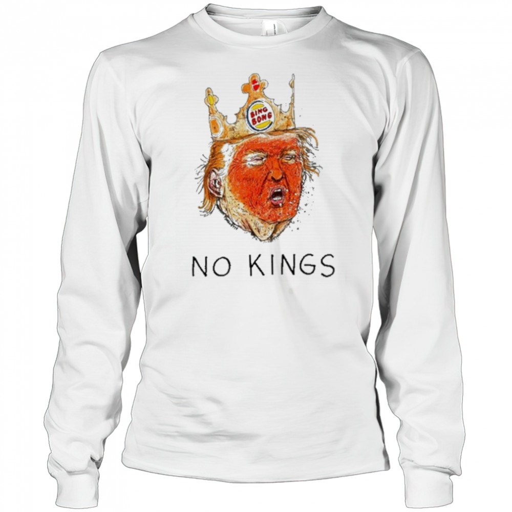 Trump No Kings March shirt Long Sleeved